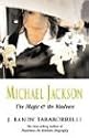 Michael Jackson: The Magic and the Madness