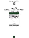 Music and Self Management Methods: A Physiological Model