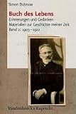 Produkt-Bild: Simon Dubnow. Buch des Lebens. Erinnerungen und Gedanken. Materialien zur Geschichte meiner Zeit: Simon Dubnow: Buch des Lebens 2. 1903 - 1922: Bd 2