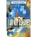 I Am Not Ashamed