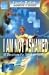 I Am Not Ashamed: 50 Devotions for Teens on Romans