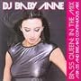 Bass Queen: In The Mix (A Bass and Breaks Continuous Mix)