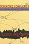 Defending Complexity: Art, Politics and the New World Order
