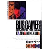 BUS GAMER THE PILOT EDITION