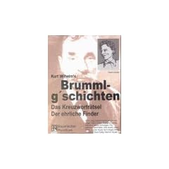 Brummlg'schichten -MCs: Brummlg'schichten, je 2 Cassetten, Tl.4, Das Kreuzwortr�tsel / Der ehrliche Finder, 2 Cassetten