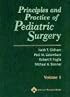 Principles and Practice of Pediatric Surgery