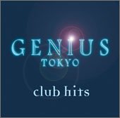 GENIUS TOKYO Club Hits