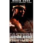 Eastern Heroes [VHS]