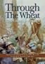 Through the Wheat: The U.S. Marines in World War I