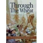 Click here to buy Through the Wheat: The U.S. Marines in World War I by  Joseph Alexander and Edwin Howard Simmons.