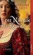 Die N�rrin des K�nigs: Roman