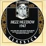Mezz Mezzrow 1947