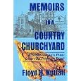 Memoirs in a Country Churchyard: A Tobaccoman's Plea : Clean Up Tobacco Row!