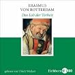 Das Lob der Torheit. 2 CDs