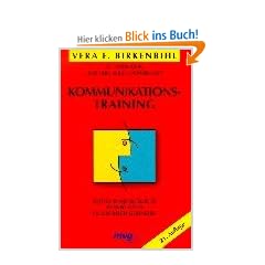 Kommunikationstraining. Zwischenmenschliche Beziehungen erfolgreich gestalten.