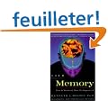 Your Memory: How It Works and How to Improve It