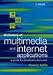 Dictionary
of
Multimedia
&
Internet
Applications
-
A
Guide
for
Developers
&
Users