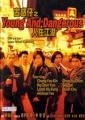 Young & Dangerous I 'Gu Wat Jai'