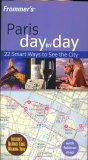 Frommer's Paris Day by Day (Frommer's Day by Day)