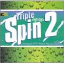 Triple Spin, Vol. 2