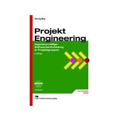 Projekt Engineering: Ingenieurm��ige Softwareentwicklung in Projektgruppen