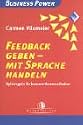 Feedback geben - mit Sprache handeln. Spielregeln f&uuml;r bessere Kommunikation