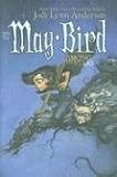 May Bird Among the Stars