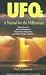 UFOs : A Manual for the Millen...