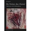 Die Malerei des Informel: Weltverlust und Ich-Behauptung
