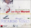 Revue Juan Miguel Murani  / Hommage à Ricardo Vines - Debussy / Ravel / Falla / Albeniz