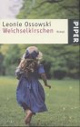 Weichselkirschen - Leonie Ossowski