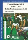 Fußball in der DDR 1945-1989, Tl.2, Nationalmannschaft