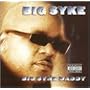 Big Syke Daddy