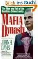 Mafia Dynasty: The Rise and Fall of the Gambino Crime Family