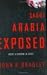 Saudi Arabia Exposed: Inside a Kingdom in Crisis