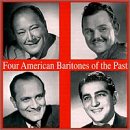 Four American Baritones of the Past