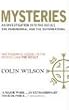 Mysteries: An Investigation into the Occult, the Paranormal and the Supernatural