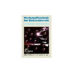 Werkstofftechnik f�r Elektroberufe