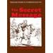 The Secret Message (Heroes and Heroines of the American Revolution)