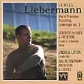 Liebermann: Symphony No. 2 / Concerto for Flute & Orchestra