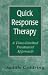 Book Quick Response Therapy: A Time-Limited Treatment Approach (The Master Work Series)