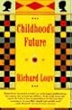 CHILDHOOD'S FUTURE