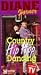 VHS : Hip Hop Country Line Dancing