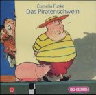 Das Piratenschwein - CD - Cornelia Funke