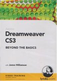 Dreamweaver CS3 Beyond the Basics