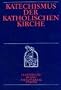 Katechismus der katholischen Kirche. Taschenbuch