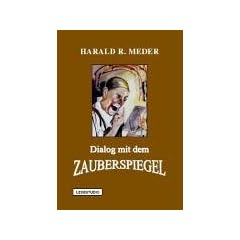 Dialog mit dem Zauberspiegel