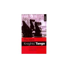 The Black Knights' Tango: Outwit Your Opponents from Move 2!