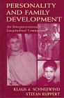 Personality and Family Development: An Intergenerational Longitudinal Comparison