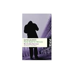 Freie Hand f�r De Luca � Der tr�be Sommer: Zwei Commissario-De-Luca-Romane in einem Band